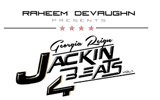 Raheem DeVaughn Present Georgia Reign - Jackin 4 Beats Vol. 1 (Official)