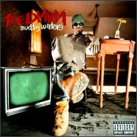 Redman - Muddy Waters