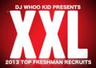XXL 2013 Top Freshman Recruits