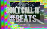 레드불 음악다큐 'H∆SHTAG$' 4화: Don’t Call It #Beats