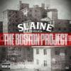 Slaine – The Boston Project
