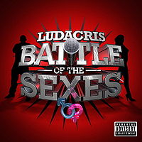 Ludacris - Battle of the Sexes