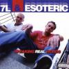 7L &amp; Esoteric - Speaking Real Words
