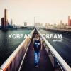 비프리 - Korean Dream