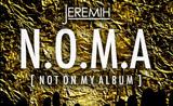 Jeremih - N.O.M.A. (Not On My Album) (Official)