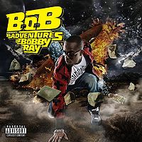 B.o.B - The Adventures of Bobby Ray