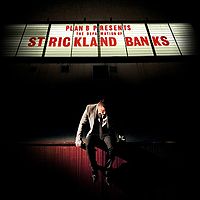 Plan B - The Defamtion Of Strickland Banks